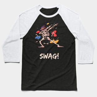 SWAG !! Baseball T-Shirt